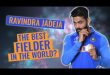 Who is the best fielder in the world